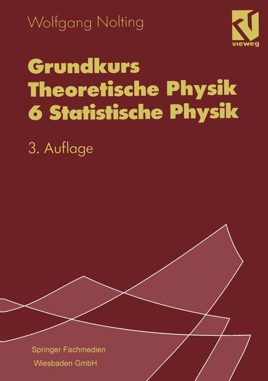 Produktbild: Grundkurs Theoretische Physik 6 Statistische Physik