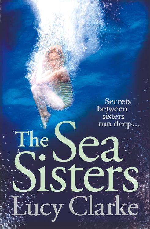 The Sea Sisters: The emotionally gripping novel from the Sunday Times bestsellin