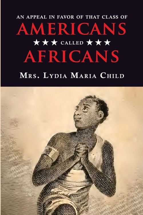 Produktbild: An Appeal in Favor of That Class of Americans Called Africans