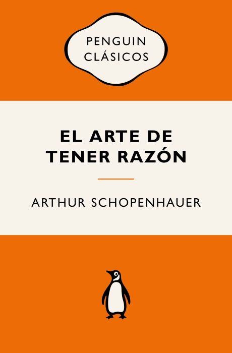 Produktbild: El Arte de Tener Raz&atilde;3n (Edici&atilde;3n Ic&atilde;3nica) / The Art of Being Right