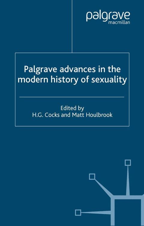 Produktbild: Palgrave Advances in the Modern History of Sexuality