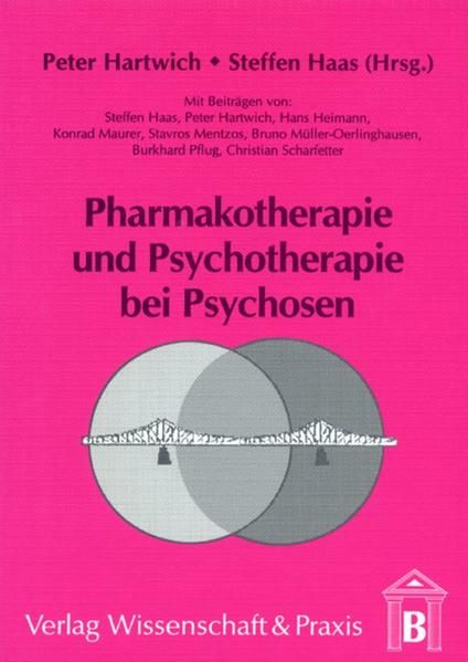 Produktbild: Pharmakotherapie und Psychotherapie bei Psychosen.