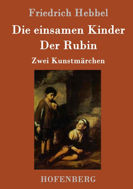 Produktbild: Die einsamen Kinder / Der Rubin