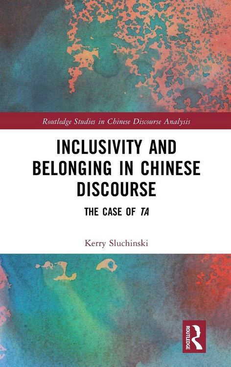 Produktbild: Inclusivity and Belonging in Chinese Discourse