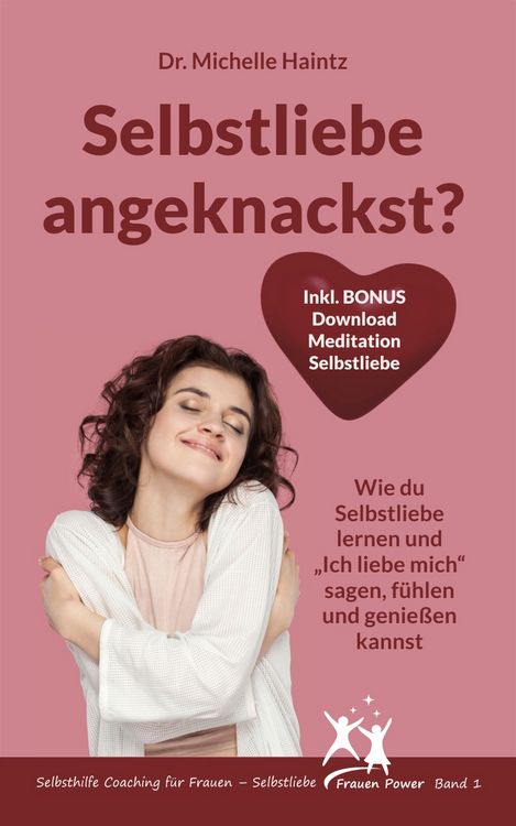 Produktbild: Selbstliebe angeknackst?