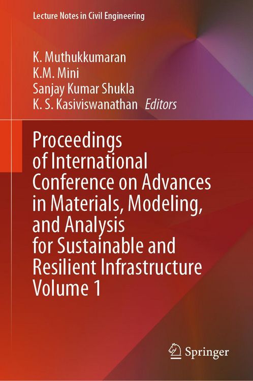 Produktbild: Proceedings of International Conference on Advances in Materials, Modeling, and Analysis for Sustainable and Resilient Infrastructure Volume 1
