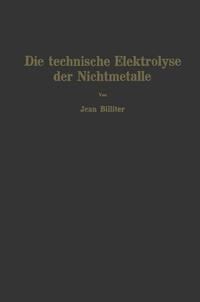 Produktbild: Die technische Elektrolyse der Nichtmetalle