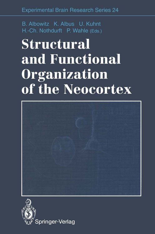Produktbild: Structural and Functional Organization of the Neocortex