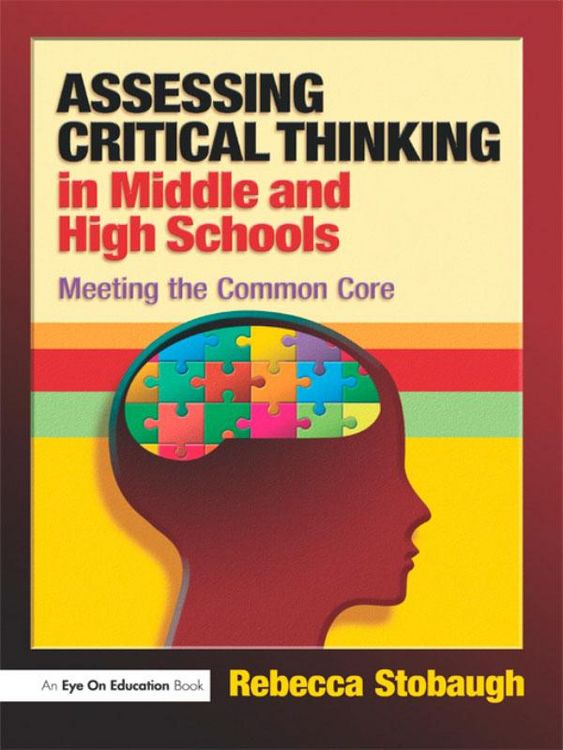 Produktbild: Assessing Critical Thinking in Middle and High Schools