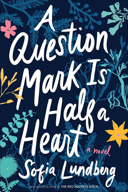 Produktbild: A Question Mark Is Half a Heart