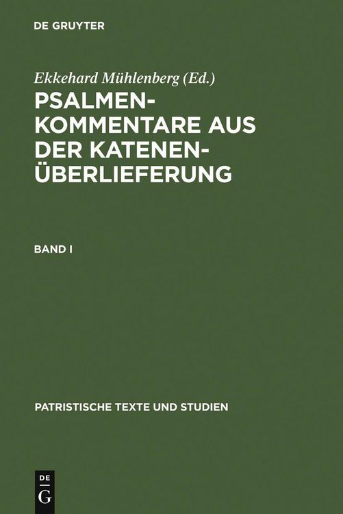 Produktbild: Psalmenkommentare aus der Katenen&uuml;berlieferung. Band I