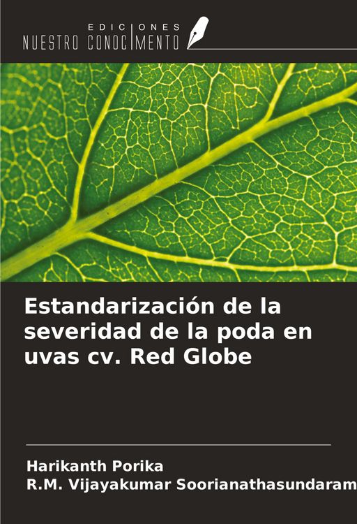Produktbild: Estandarizaci&oacute;n de la severidad de la poda en uvas cv. Red Globe