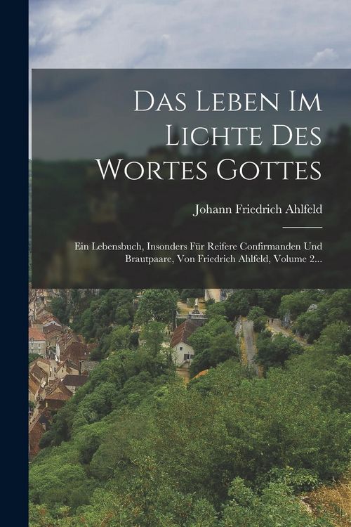 Produktbild: Das Leben Im Lichte Des Wortes Gottes