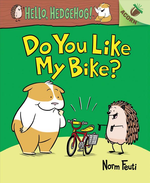 Produktbild: Do You Like My Bike?: An Acorn Book (Hello, Hedgehog! #1)