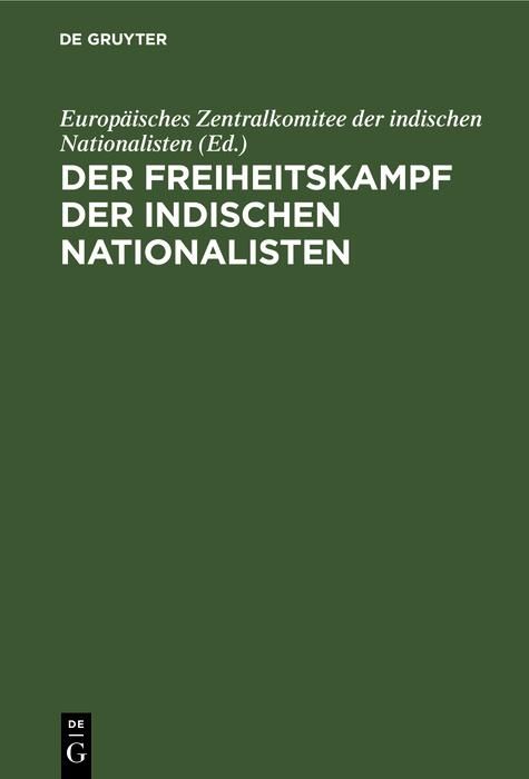 Produktbild: Der Freiheitskampf der indischen Nationalisten