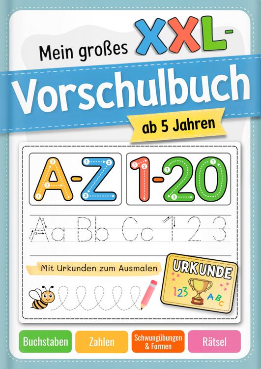 Produktbild: Mein gro&szlig;es XXL-Vorschulbuch f&uuml;r Jungen und M&auml;dchen ab 5 Jahren