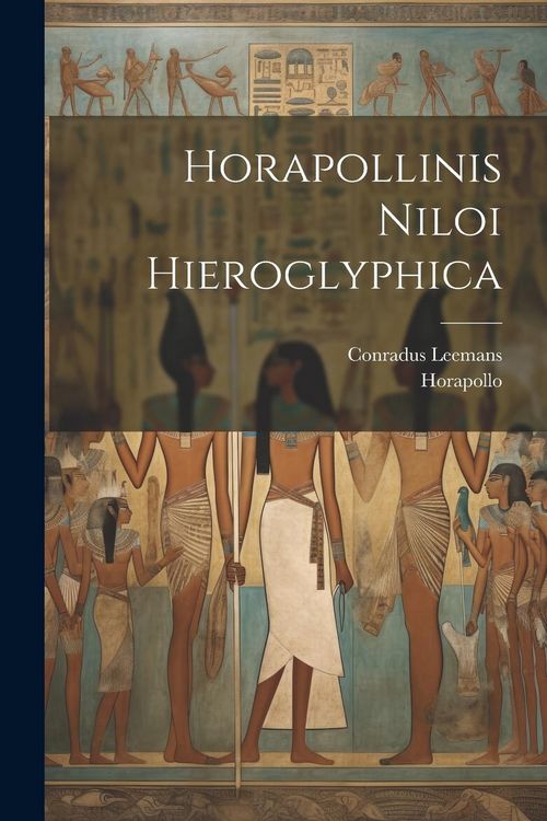 Produktbild: Horapollinis Niloi Hieroglyphica