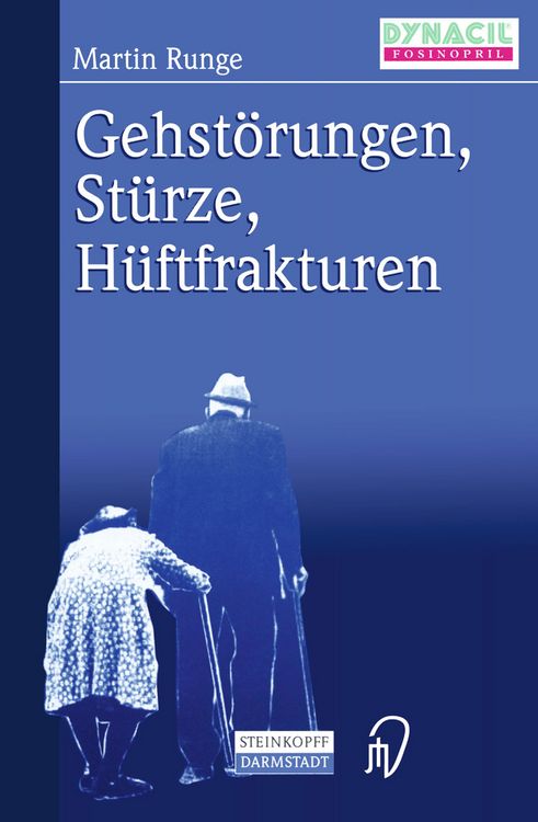 Produktbild: Gehst&ouml;rungen, St&uuml;rze, H&uuml;ftfrakturen