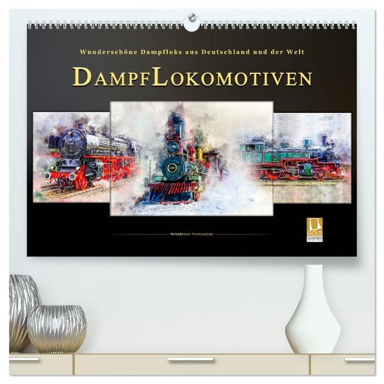 Produktbild: Dampflokomotiven - wundersch&ouml;ne Dampfloks aus Deutschland und der Welt (hochwertiger Premium Wandkalender 2026 DIN A2 quer), Kunstdruck in Hochglanz