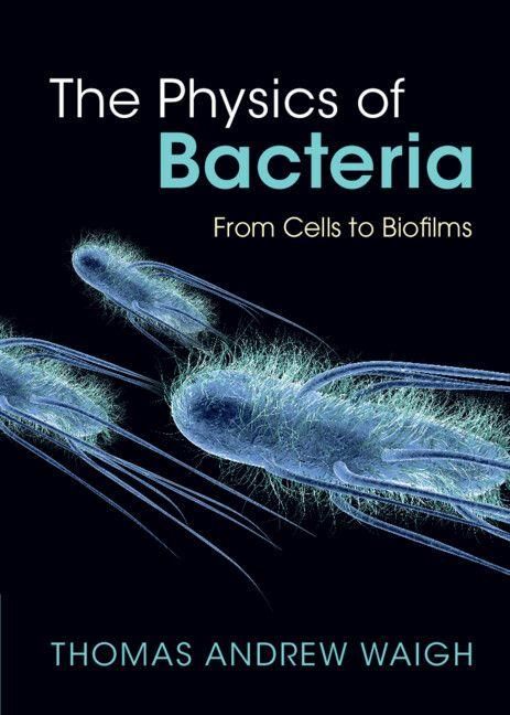 Produktbild: The Physics of Bacteria