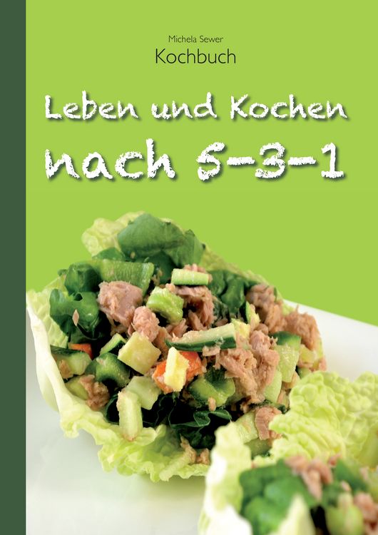 Produktbild: Leben und Kochen nach 5-3-1