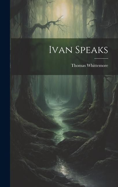Produktbild: Ivan Speaks