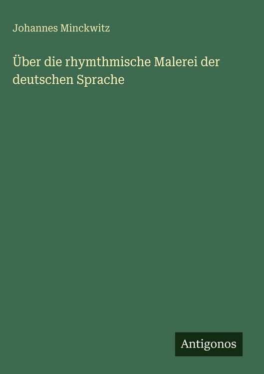 Produktbild: &Uuml;ber die rhymthmische Malerei der deutschen Sprache