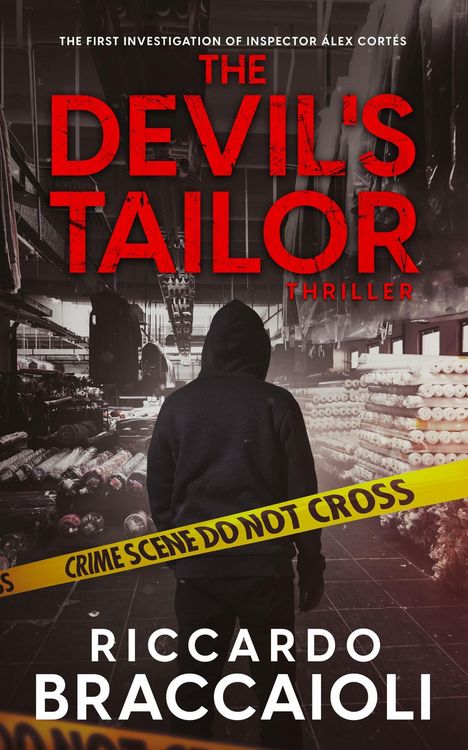 Produktbild: The Devil's Tailor: The First Investigation of Inspector Alex Cortes (Inspector Alex Cortes - Police Crime and Mystery, #0)