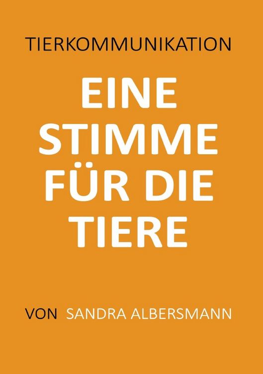 Produktbild: Eine Stimme f&uuml;r die Tiere