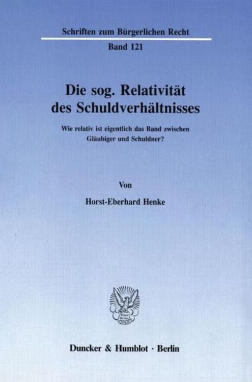 Produktbild: Die sog. Relativit&auml;t des Schuldverh&auml;ltnisses.