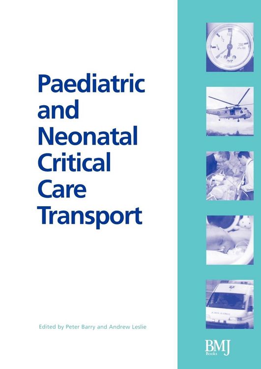 Produktbild: Paediatric and Neonatal Critical Care Transport