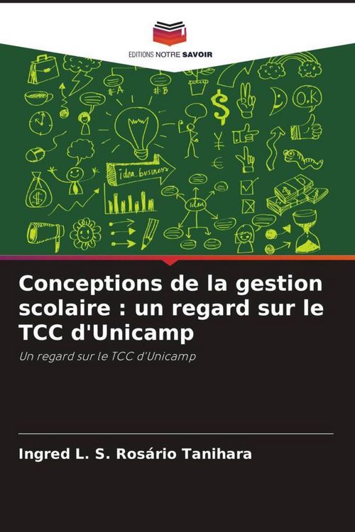 Produktbild: Conceptions de la gestion scolaire : un regard sur le TCC d'Unicamp