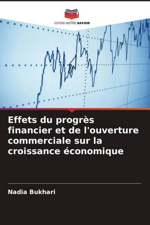 Produktbild: Effets du progr&egrave;s financier et de l'ouverture commerciale sur la croissance &eacute;conomique