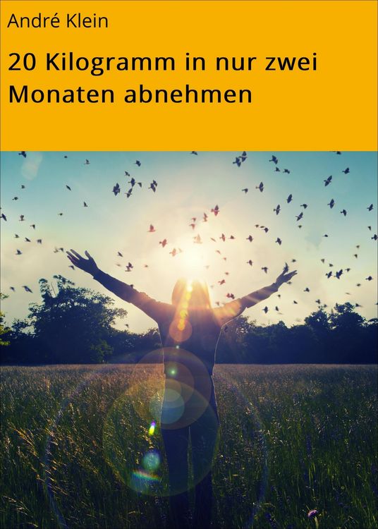 Produktbild: 20 Kilogramm in nur zwei Monaten abnehmen