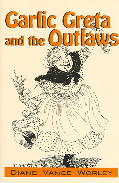 Produktbild: Garlic Greta And the Outlaws