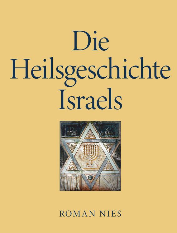 Produktbild: Die Heilsgeschichte Israels