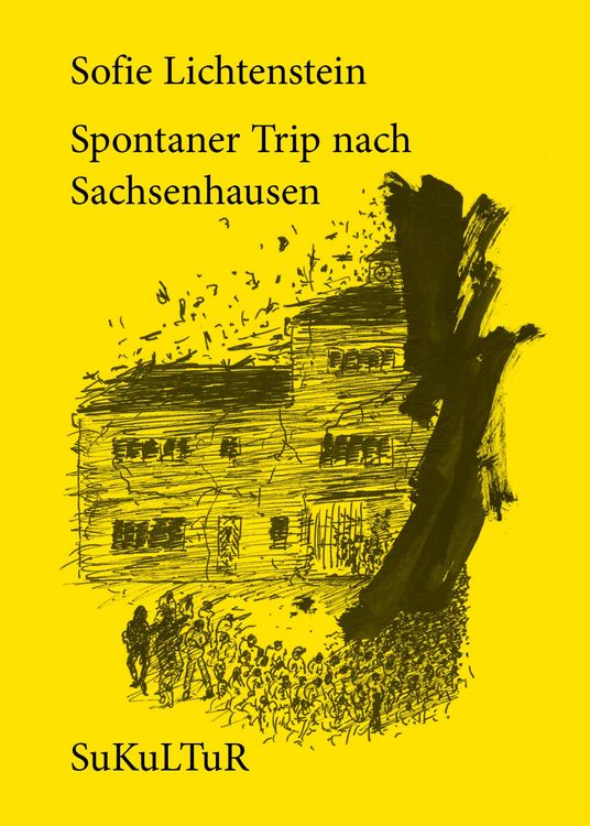 Produktbild: Spontaner Trip nach Sachsenhausen