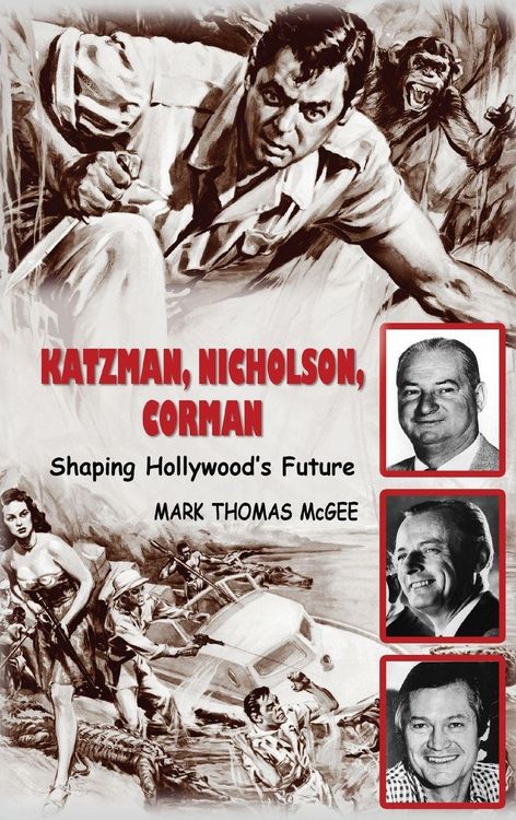Produktbild: Katzman, Nicholson and Corman - Shaping Hollywood's Future (hardback)