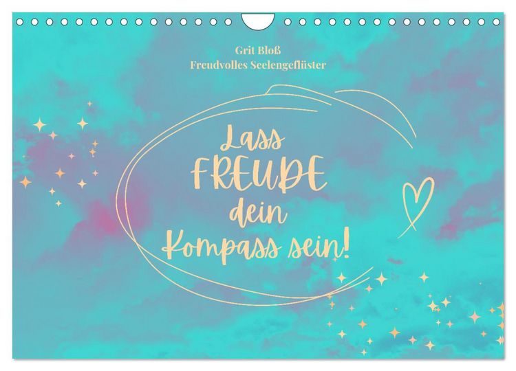 Produktbild: Lass Freude dein Kompass sein (Wandkalender 2026 DIN A4 quer), CALVENDO Monatskalender