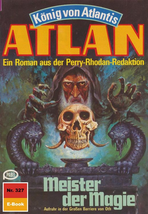 Produktbild: Atlan 327: Meister der Magie