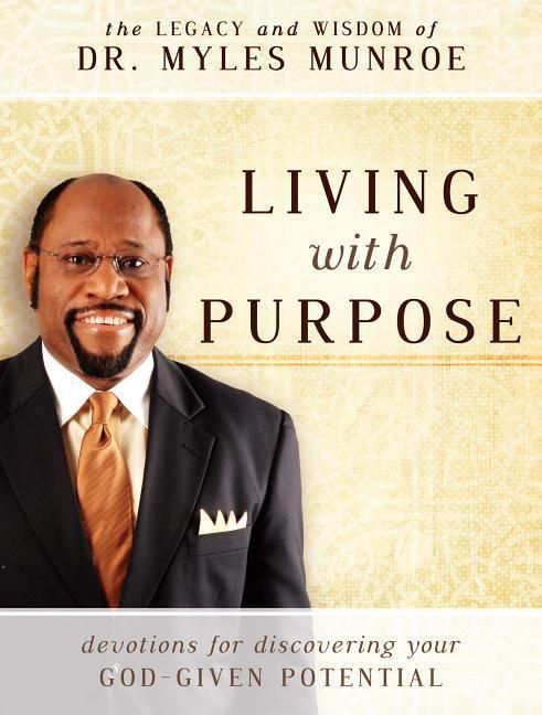 Produktbild: Living with Purpose: Devotions for Discovering Your God-Given Potential