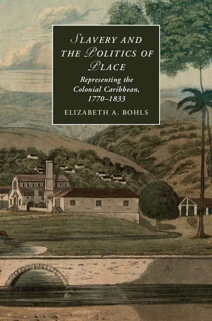 Produktbild: Slavery and the Politics of Place