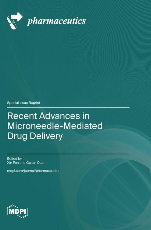 Produktbild: Recent Advances in Microneedle-Mediated Drug Delivery