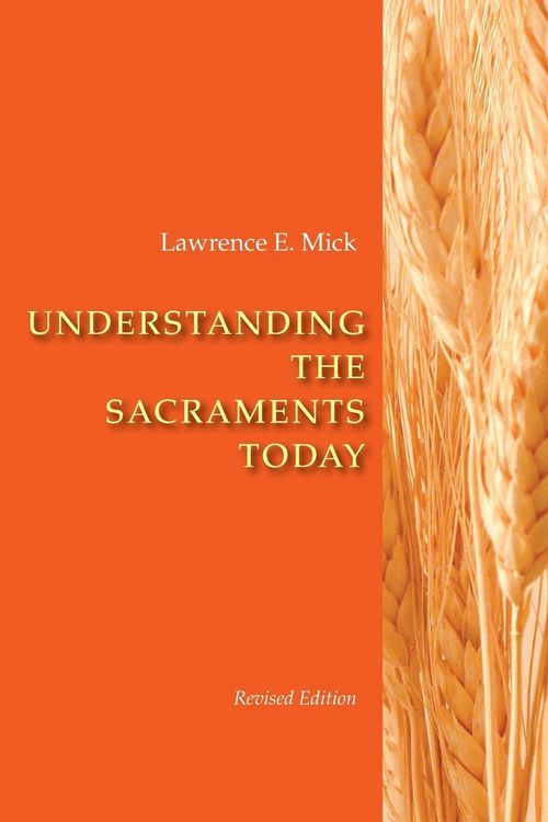 Produktbild: Understanding the Sacraments Today