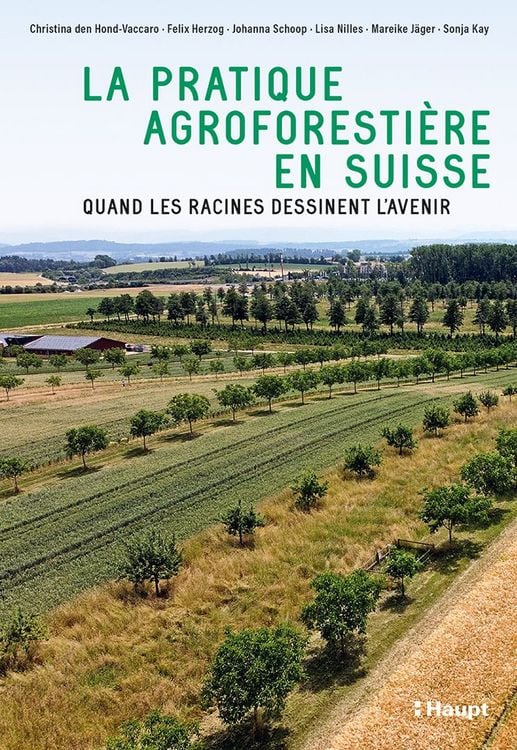 Produktbild: La pratique agroforesti&egrave;re en Suisse