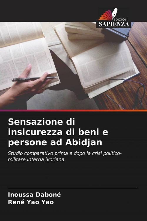 Produktbild: Sensazione di insicurezza di beni e persone ad Abidjan