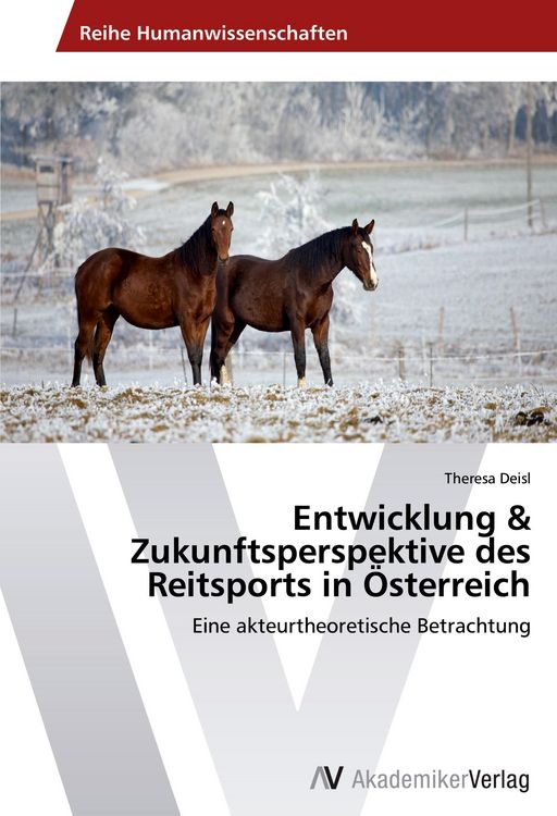 Produktbild: Entwicklung & Zukunftsperspektive des Reitsports in &Ouml;sterreich