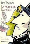 Produktbild: Tolsto&iuml;, L: Muerte de Iv&aacute;n Ilich
