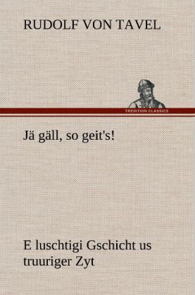 Produktbild: J&auml; g&auml;ll, so geit's!