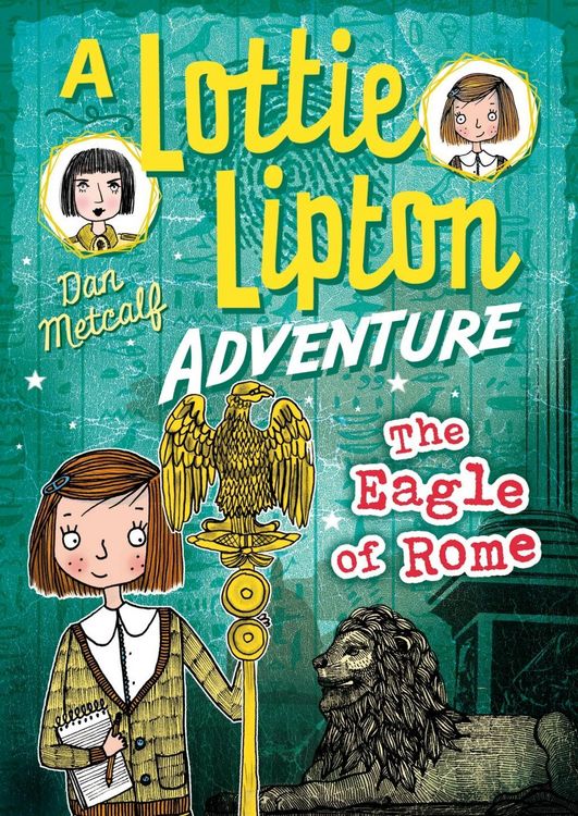 Produktbild: The Eagle of Rome A Lottie Lipton Adventure